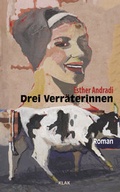 Cover: Drei Verr&auml;terinnen - KLAK Verlag