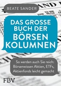Cover: Das gro&szlig;e Buch der B&ouml;rsenkolumnen - FinanzBuch Verlag
