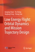 Cover: Low Energy Flight: Orbital Dynamics and Mission Trajectory Design - Springer