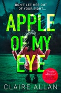 Cover: Apple of My Eye - AVON, a division of HarperCollins Publishers Ltd