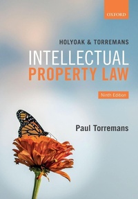 Enlarge image Cover: Holyoak and Torremans Intellectual Property Law - Oxford University Press