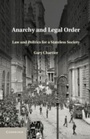 Cover: Anarchy and Legal Order - Cambridge University Press