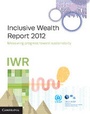 Cover: Inclusive Wealth Report 2012 - Cambridge University Press