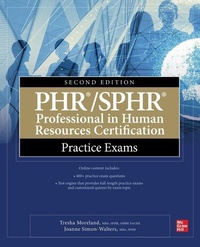 Abbildung von: PHR/SPHR Professional in Human Resources Certification Practice Exams, Second Edition - McGraw-Hill Education