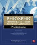 Cover: PHR/SPHR Professional in Human Resources Certification Practice Exams, Second Edition - McGraw-Hill Education