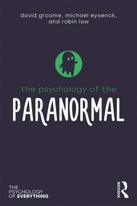 Abbildung von: The Psychology of the Paranormal - Routledge