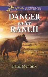 Enlarge image Cover: Danger on the Ranch - Love Inspired Suspense