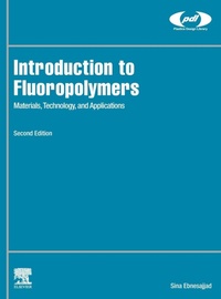 Enlarge image Cover: Introduction to Fluoropolymers - William Andrew Publishing