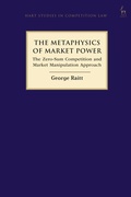 Cover: The Metaphysics of Market Power - Hart Publishing