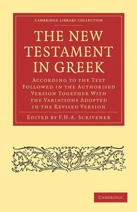 Enlarge image Cover: The New Testament in Greek - Cambridge University Press