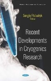 Enlarge image Cover: Recent Developments in Cryogenics Research - Nova Science Publishers Inc