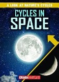 Cover: Cycles in Space - Gareth Stevens Publishing