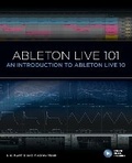 Cover: Ableton Live 101 - Hal Leonard Corporation