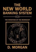 Cover: The New World Banking System - Xlibris Us