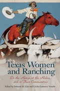 Cover: Texas Women and Ranching - Texas A & M University Press