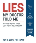Cover: Lies My Doctor Told Me - Victory Belt Publishing