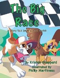 Enlarge image Cover: The Big Race - MacLaren-Cochrane Publishing