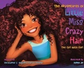 Cover: The Adventures of Little Miss Crazy Hair - Xanmaxbooks
