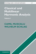 Cover: Classical and Multilinear Harmonic Analysis 2 Volume Set - Cambridge University Press