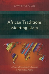 Abbildung von: African Traditions Meeting Islam - Langham Monographs