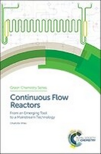 Abbildung von: Continuous Flow Reactors - Royal Society of Chemistry