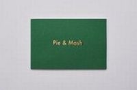 Enlarge image Cover: Pie & Mash - Leyton of London