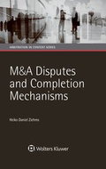 Cover: M&A Disputes and Completion Mechanisms - Kluwer Law International