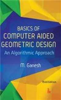 Abbildung von: Basics of Computer Aided Geometric Design - TechSar Pvt. Ltd