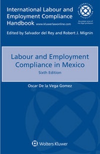 Abbildung von: Labour and Employment Compliance in Mexico - Kluwer Law International