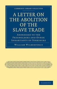 Abbildung von: A Letter on the Abolition of the Slave Trade - Cambridge University Press