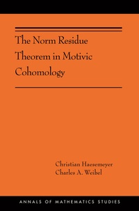 Abbildung von: The Norm Residue Theorem in Motivic Cohomology - Princeton University Press