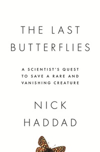 Abbildung von: The Last Butterflies - Princeton University Press
