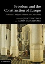 Cover: Freedom and the Construction of Europe - Cambridge University Press