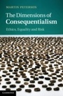 Cover: The Dimensions of Consequentialism - Cambridge University Press