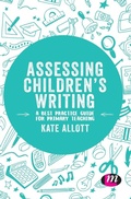 Cover: Assessing Children's Writing - Learning Matters Ltd