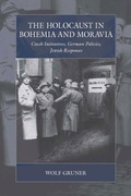 Cover: The Holocaust in Bohemia and Moravia - Berghahn Books