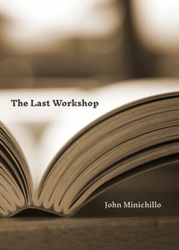 Enlarge image Cover: The Last Workshop - HYBRID Ink, LLC