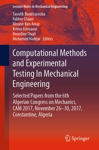 Enlarge image Cover: Computational Methods and Experimental Testing In Mechanical Engineering - Springer