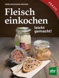 Cover: Fleisch einkochen - Stocker, L