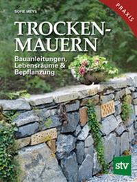 Abbildung von: Trockenmauern - Stocker, L