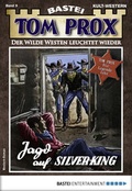 Cover: Tom Prox 9 - Western - Bastei L&uuml;bbe
