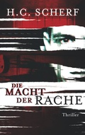 Cover: Die Macht der Rache - BoD - Books on Demand