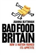 Cover: Bad Food Britain - Fourth Estate Ltd