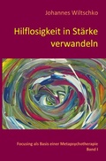 Cover: Hilflosigkeit in St&auml;rke verwandeln - epubli
