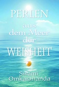 Cover: Perlen aus dem Meer der Weisheit - Schwab, Heinrich