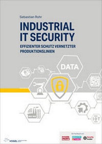 Abbildung von: Industrial IT Security - Vogel Communications Group GmbH & Co. KG
