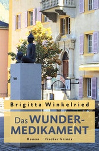 Enlarge image Cover: Das Wundermedikament - Fischer, Karin