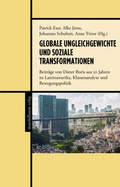Cover: Globale Ungleichgewichte und soziale Transformationen - Mandelbaum Verlag eG