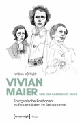 Cover: Vivian Maier und der gespiegelte Blick - transcript