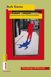 Enlarge image Cover: Aufs Ganze - LINCOM GmbH
